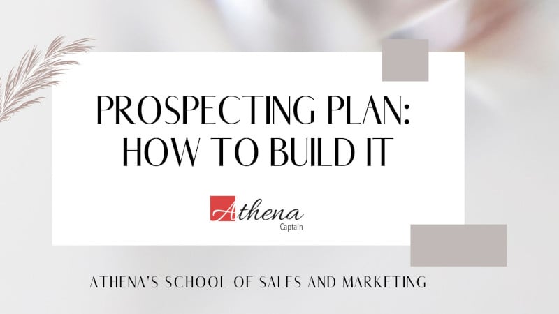 Prospecting Plan: How to Build It